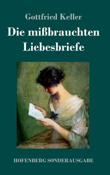 Die Mi?Brauchten Liebesbriefe