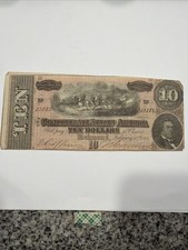 1864 Ten Dollar Bill Confederate States of America Richmond, Va. CRISP AU 030405