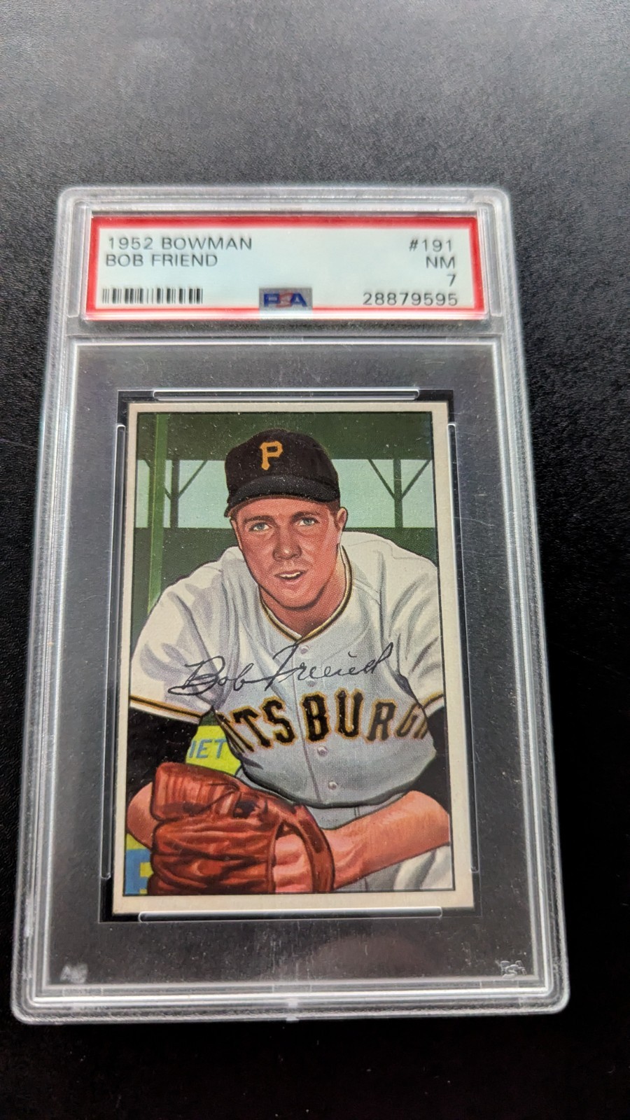 1952 Bowman Bob Friend #191 PSA 7