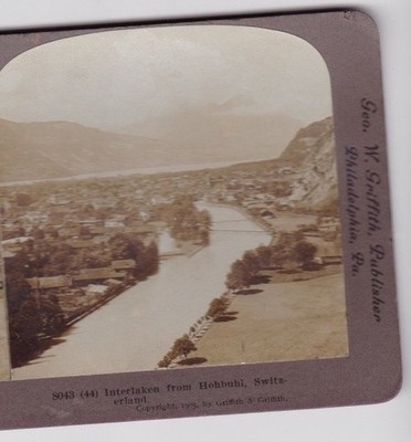 Interlaken from Hohbuhl Switzerland Stereoview Griffith & Griffith 1905