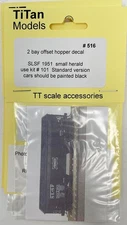 TT Scale Titan Models Part 516 - TT Hopper Decals - SLSF 1951 small herald