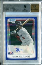 2011 Bowman Chrome Dany Toussaint BLUE REFRACTOR AUTO RC 21/99 BGS 9 10 AU USA