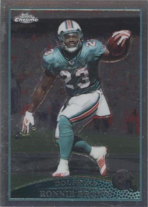 2009 Topps Chrome Ronnie Brown #TC72 - 1 of 2