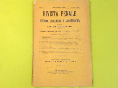 STRAFZEITSCHRIFT LUCCHINI SEPTEMBER 1910 DISPENSA 306 VOL LXXII FASC III UTET