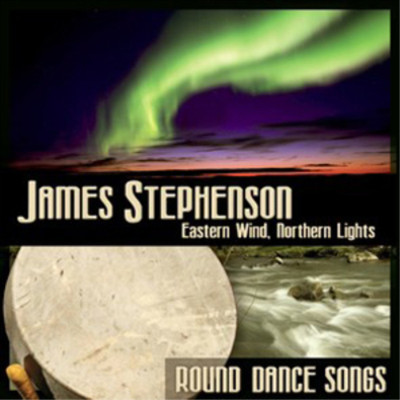 James Stephenson Eastern Wind, Northern Lights: Round Dance Songs (CD) Album