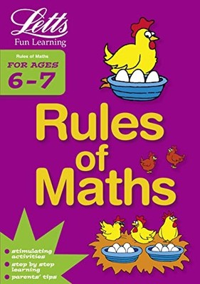 Rules of Maths Age 6-7 (Letts Fun Learning) by Various Paperback / softback The