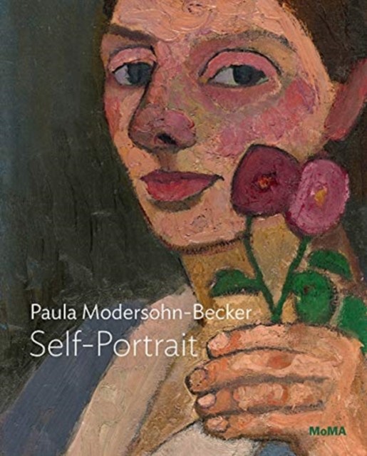 Modersohn-Becker: Self-Portrait with two flowers by Diane Radycki PAPERBACK