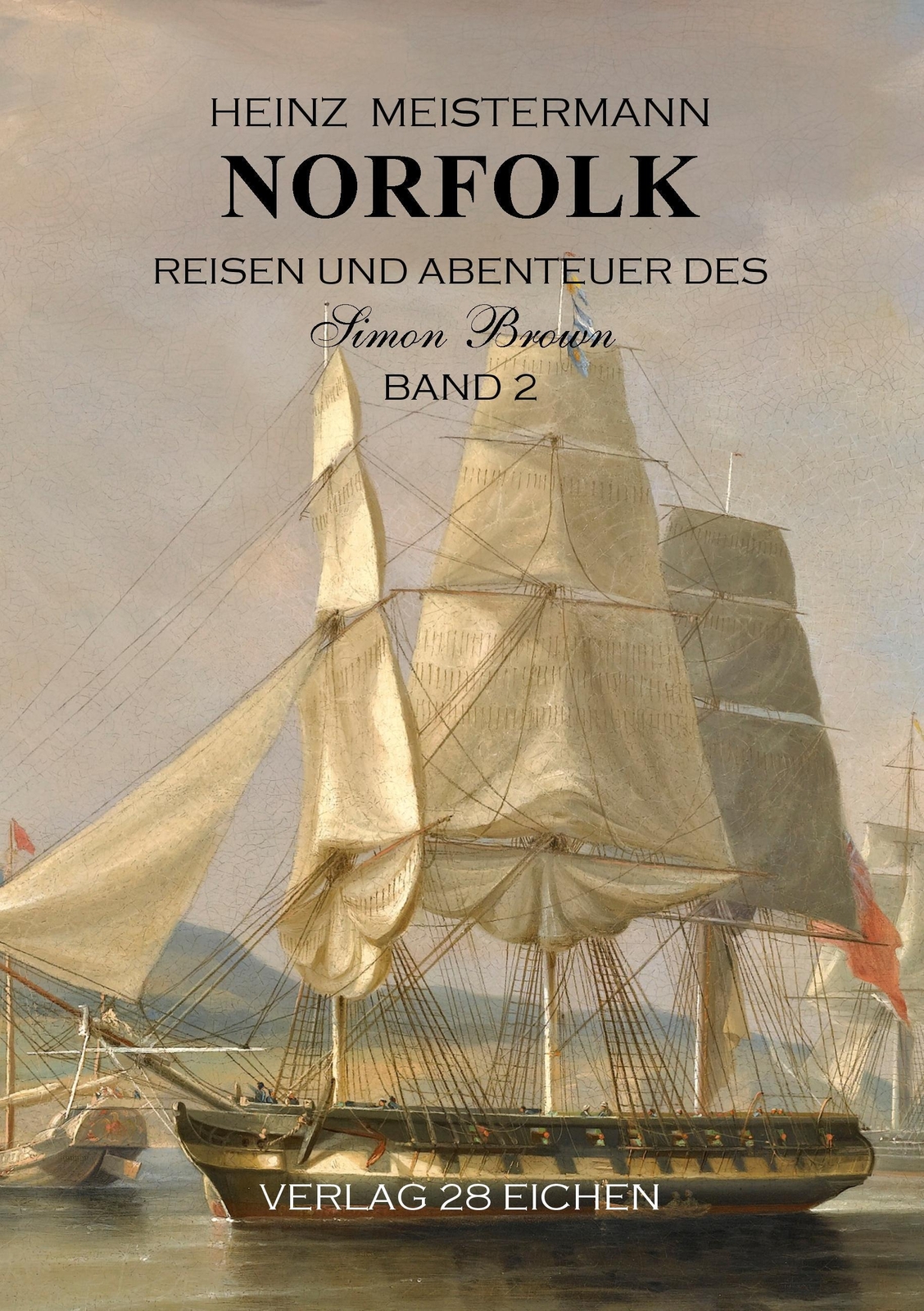 Thumbnail - Norfolk Reisen Und Abenteuer Des Simon Brown. Band 2 Heinz Meistermann