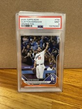 2025 Topps Now  Clayton Kershaw Orange Foil /25 734  Dodgers Psa 9