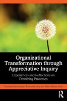 Organizational Transformation Through Appreciative Inquiry | Ramamoorthy (U. A.)