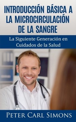 Simons - Introduccin Bsica a la Microcirculacin de la Sangre La Sig - X555z