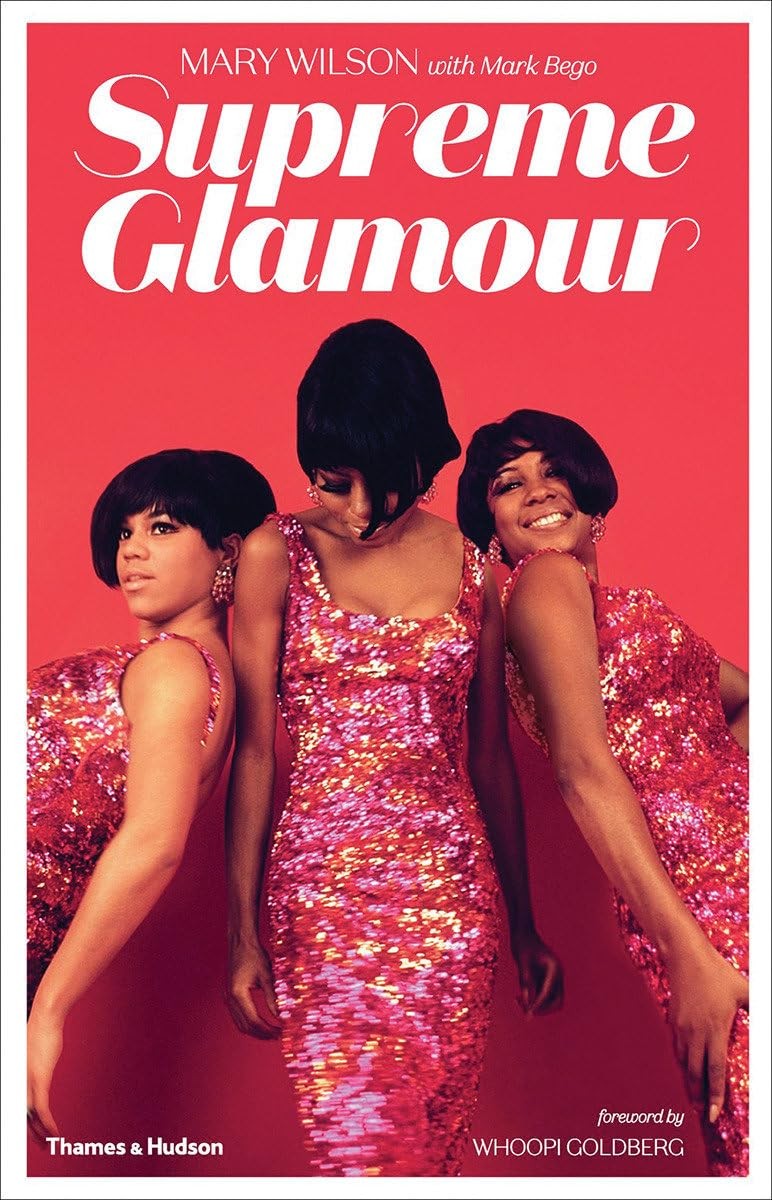 Supreme Glamour [hardcover] Wilson, Mary,Bego, Mark [Aug 15, 2019]