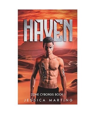 Haven [Zone Cyborgs Book 1], Jessica Marting