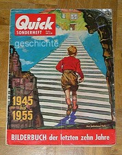 Zeitung, Quick Sonderheft, Bilderbuch der letzten 10 Jahre, 112 Seiten, 1955 !!!