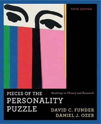Pieces of the Personality Puzzle: Readings in Theory and Research by Funder