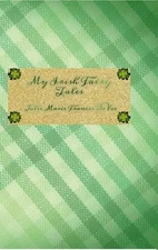 Irish Fairy Tales by Julie Marie Frances Devoe (English) Hardcover Book