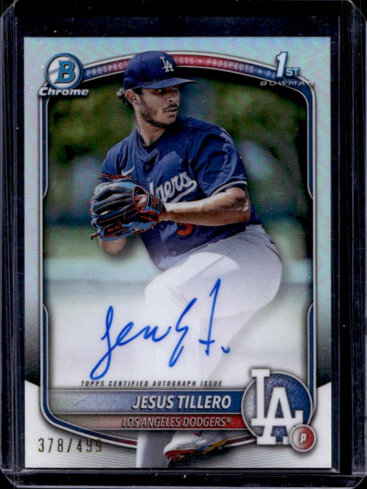 2025 Bowman Jesus Tillero Chrome Auto Refractor 1st #378/499 Dodgers