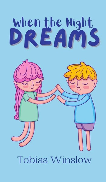 Tobias Winslow | When The Night Dreams | Buch | Englisch (2024)-image
