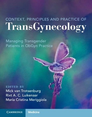 Context, Principles and Practice of TransGynecology Fast Shipping Free Shipping