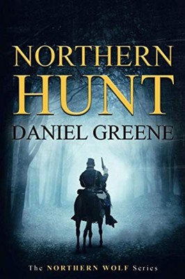 Northern Hunt (Northern Wolf Series)