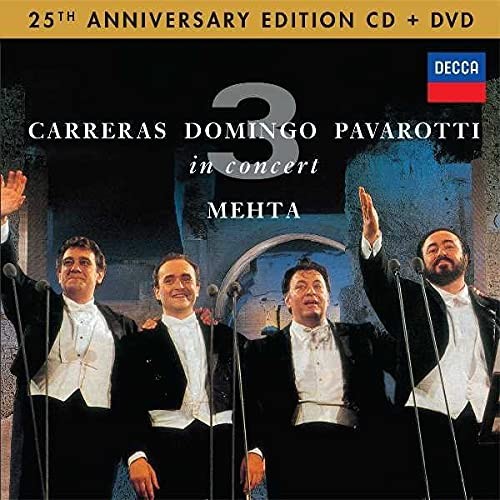 Pavarotti/Domingo/Carreras/Mehta The Three Tenors 25th Anniversary (CD)