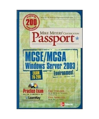 MCSE/MCSA Windows Server Environment 2003: Exam 70-290 with CDROM, Eric Daeuber,