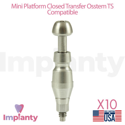 10x 0sstem TS Compatible Mini Platform 2.1mm Closed Dental Transfer with Hex