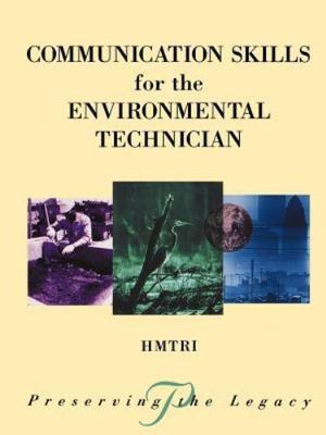 Preserving the Legacy Ser.: Communication Skills for the Environmental...
