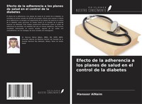 Efecto De La Adherencia A Los Planes De Salud En El Control De La Diabetes Buch