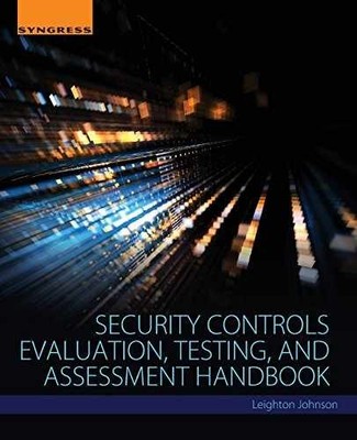 Security Controls Evaluation, - Paperback, by Johnson Leighton - Very Good