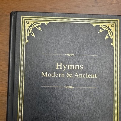 Hymns Modern & Ancient by Fred Coleman Hardcover Heart Publications English