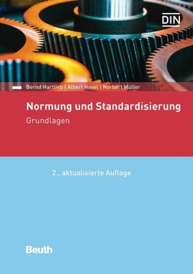 Normung und Standardisierung [deutsch] von Hartlieb, Bernd [Taschenbuch]