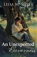 Lelia M. Silver | An Unexpected Governess | Taschenbuch | Englisch (2013)