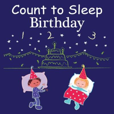 Count to Sleep Birthday - board book Gamble, Adam|Jasper, Mark