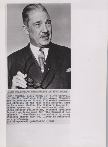 1964 Revilo Oliver John Birch Society University Illinois Rare Press Photo