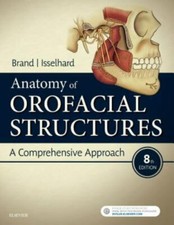 Anatomy of Orofacial Structures by Brand DDS ...