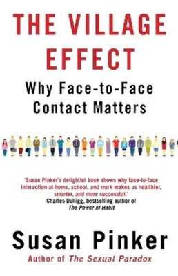 Susan Pinker The Village Effect (Paperback) (UK IMPORT)
