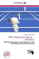 Barnabas CristóBal | 2003 Heineken Open - Doubles | Taschenbuch | Englisch