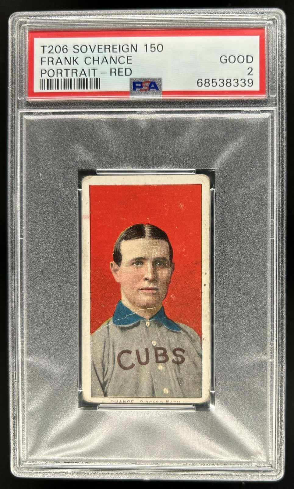 1909-11 T206 Frank Chance Red Portrait Sovereign 150 PSA 2 Good