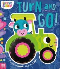Alexander Cox Groovy Baby Turn and Go! (Board Book) Groovy Baby