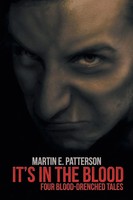 Martin E. Patterson | It's In The Blood | Taschenbuch | Englisch (2015)