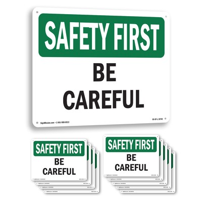 #ad Be Careful OSHA SAFETY FIRST Sign Metal Plastic Or Decal 5 or 10 Pack $212.99