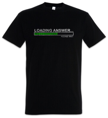 Loading Answer T-Shirt Bar Student Teacher Professor Fun Geek Nerd Scientist IT