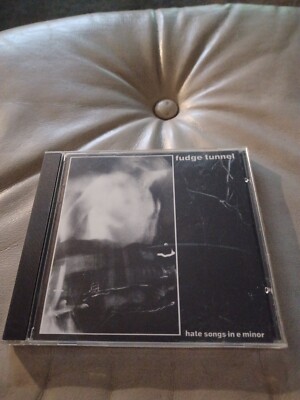 FUDGE TUNNEL HATE SONGS IN E MINOR CD #MOSH 36CD 1st US EDITION  EARACHE'94 NM-