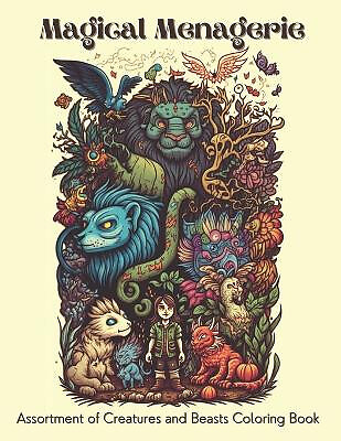 Magical Menagerie: Assortment of Creatures and Beasts Coloring Book By Ermal ...