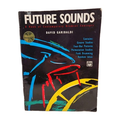 Future Sounds by David Garibaldi Drumset Concepts Drums No CD Music