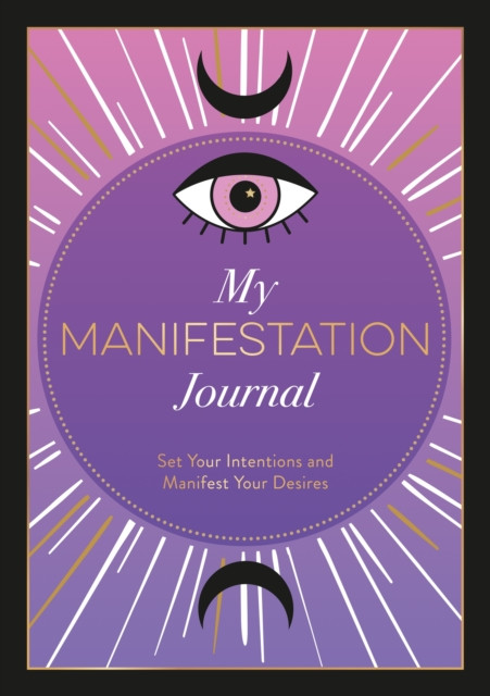 My Manifestation Journal by Astrid Carvel (Paperback Book)