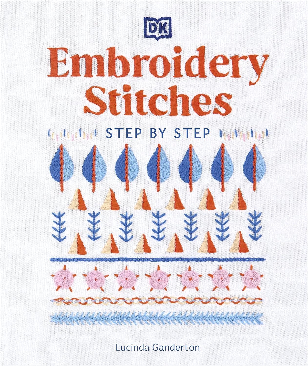 Embroidery Stitches Step-by-Step by Lucinda Ganderton (Hardback Book) - Image 4