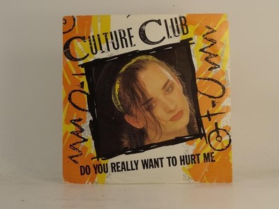 CULTURE CLUB DO YOU REALLY WANT TO HURT ME (4) (78) 2 Track 7'' Single including 