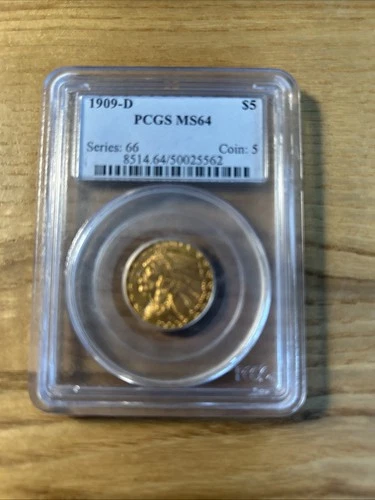 1909 D GOLD USA $5 INDIAN HEAD HALF EAGLE PCGS MINT STATE 64